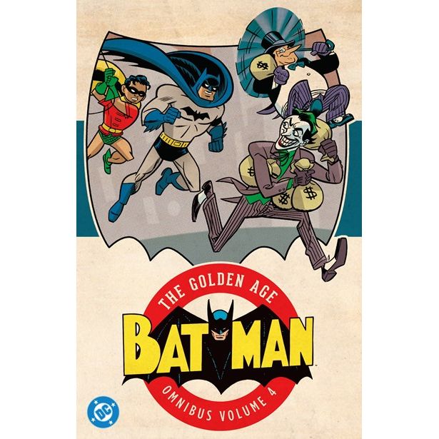 Batman: The Golden Age Omnibus Vol. 4 (New Edition) - On Sale Date: Nov 3, 2026