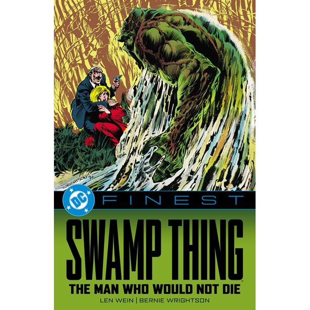 DC Finest: Swamp Thing: The Man Who Would Not Die - On Sale Date: Dec 1, 2026