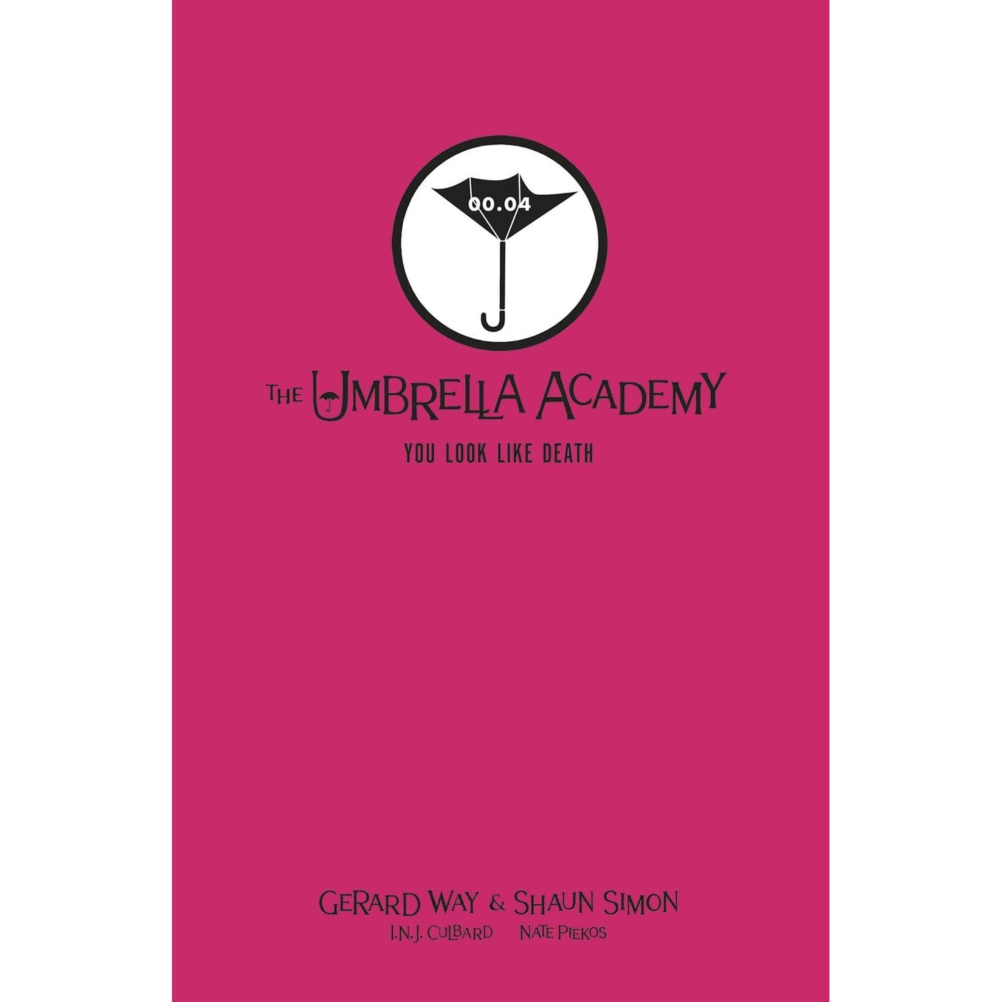 UMBRELLA ACADEMY YOU LOOK LIKE DEATH LIBRARY ED HC